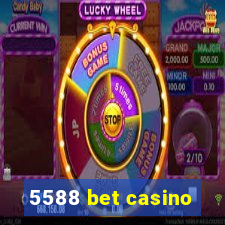 5588 bet casino